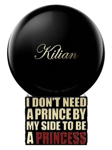I Don't Need A Prince By My Side To Be A Princess By Kilian